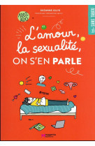 L-amour, la sexualite, on s-en parle - illustrations, couleur