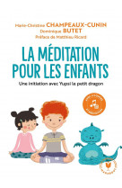 La meditation pour les enfants