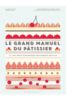 Le grand manuel du patissier