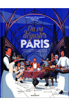 On va deguster paris - l-encyclopeguide qui devore la capitale a pleines dents