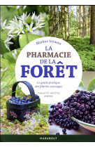 La pharmacie de la foret