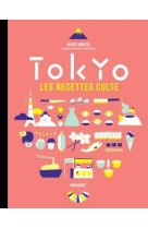 Les recettes culte - tokyo