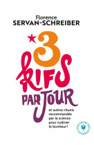 3 kifs par jour - et autres rituels recommandes par la science pour cultiver le bonheur !