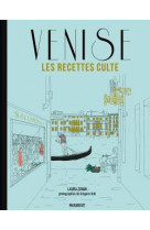 Les recettes culte - venise