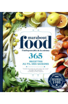 365 recettes et conseils pour cuisiner toute l-annee les produits de saison