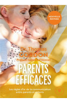 Parents efficaces - nouvelle édition