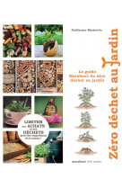 Le guide marabout du zero dechet au jardin