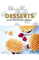 Le b.a-b.a de la cuisine - desserts pour toutes les envies