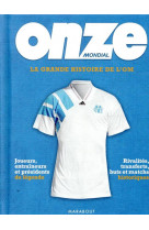 La grande histoire de l-om