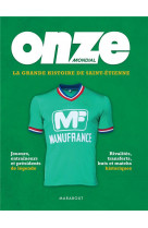 La grande histoire de saint-etienne