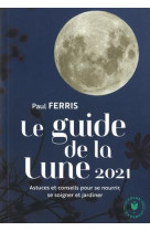 Le guide de la lune 2021