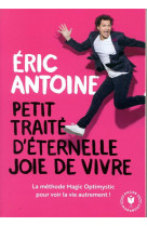 Petit traite d-eternelle joie de vivre