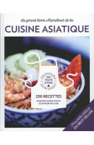 Le grand livre marabout de la cuisine asiatique - ned