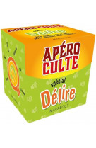 Apero culte special delire