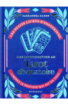 Les petits livres d-esoterisme : une introduction au tarot divinatoire