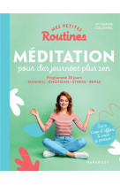 Mes petites routines - meditation pour des journees plus zen - programme 28 jours : sommeil - emotio