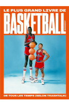 Le plus grand livre de basketball de tous les temps (selon trashtalk)