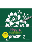 Cartes a decouper - fleurs