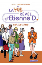 La vie revee d-etienne d