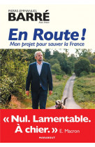 En route ! - mon projet pour sauver la france