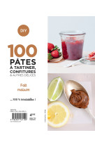 100 recettes pates a tartiner, confitures  et autres delices - home made