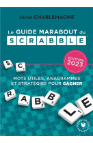 Le guide marabout du scrabble 2023