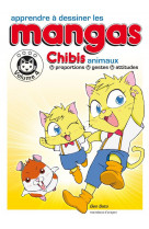 Apprendre a dessiner les mangas : les chibis - volume 4