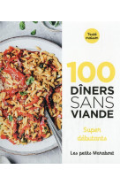 100 diners sans viande - super debutants