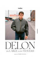 Delon - en large et en travers