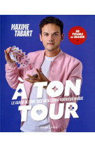 A ton tour - le guide ultime des meilleurs tours de magie - en pas a pas 50 tours de magie