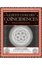 Le petit livre des coincidences dans le systeme solaire