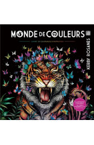 Monde de couleurs - carnet de coloriage & d-inspiration