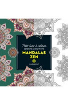 Petit livre à colorier - mandalas zen