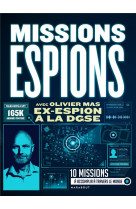 Missions espions - 10 missions a accomplir a travers le monde