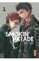 Smokin- parade - tome 1