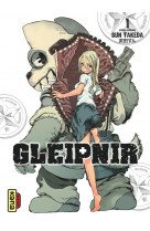 Gleipnir - tome 1