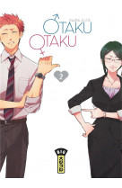 Otaku otaku - tome 2