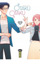 Otaku otaku - tome 3