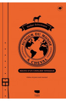 Autour du monde a cheval