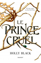 Le peuple de l-air - t01 - le prince cruel