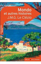 Mondo et trois autres histoires