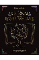 Journal de ma lignee familiale