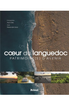 Coeur du languedoc, patrimoine(s) d-avenir