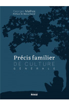 Precis familier de culture generale