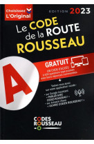 Code rousseau de la route b 2023