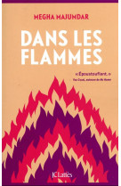 Dans les flammes