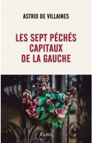 Les sept peches capitaux de la gauche