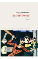 Les deviantes