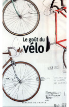 Le gout du velo