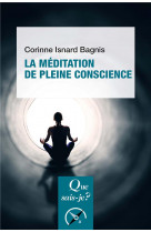 La meditation de pleine conscience